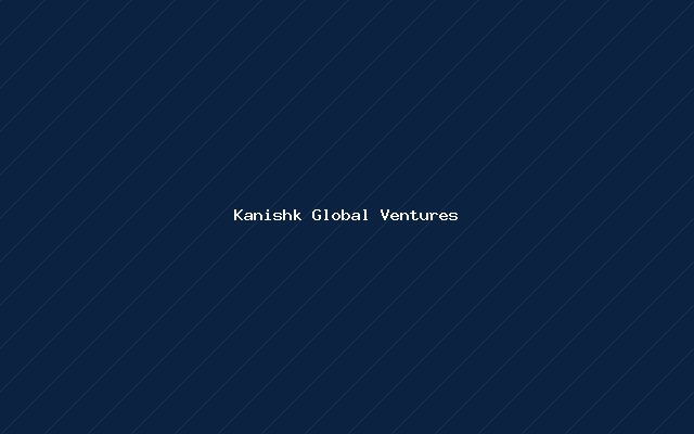 Kanishk Global Ventures