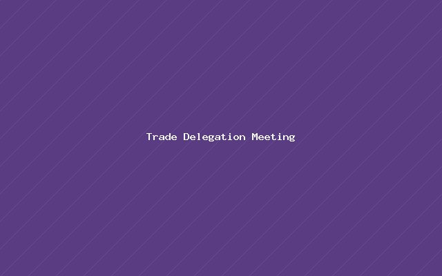 Trade Delegation Meeting